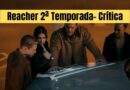 Reacher 2ª Temporada- Crítica