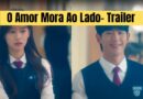 O Amor Mora Ao Lado- K-Drama